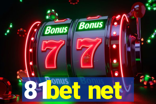 81bet net